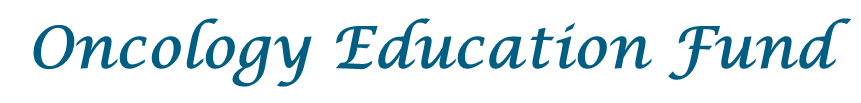 Oncology Education Fund